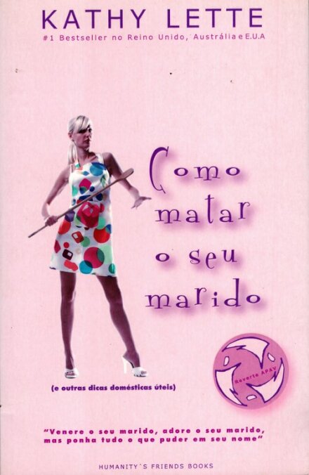 Como Matar O Seu Marido