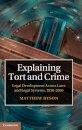 Explaining Tort and Crime
