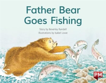 PM RED FATHER BEAR GOES FISHING PM STORY