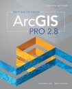 Getting to Know ArcGIS Pro 2.8