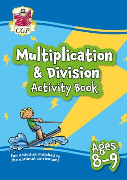 Multiplication & Division Activity Book for Ages 8-9 (Year 4)