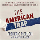 The American Trap