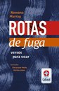 Rotas De Fuga : Versos Para Voar