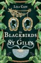 The Blackbirds of St Giles