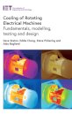 Cooling of Rotating Electrical Machines