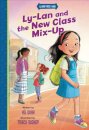 Ly-Lan and the New Class Mix-up