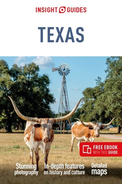 Insight Guides Texas: Travel Guide with eBook