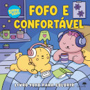 Fofo E Confortável
