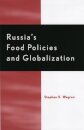 Russia's Food Policy and Globalization