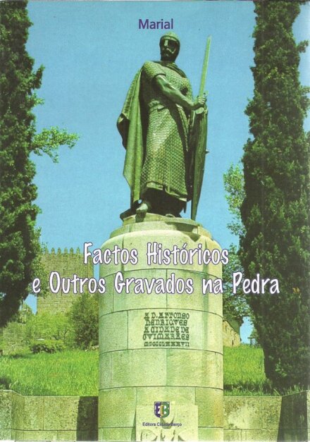Factos Históricos e Outros Gravados na Pedra