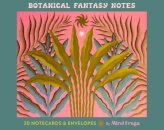 Botanical Fantasy Notes