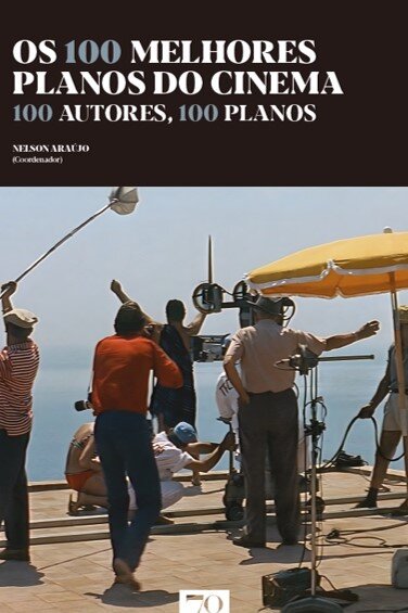 Os 100 Melhores Planos do Cinema