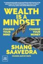 Wealth Is a Mindset