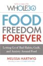 Food Freedom Forever