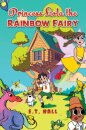 Princess Lola the Rainbow Fairy