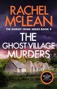 The Ghost Village Murders
