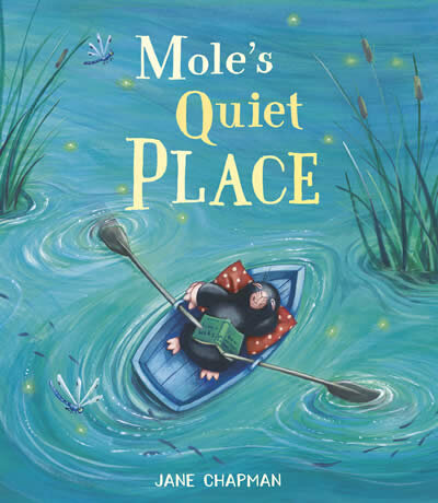 Mole'S Quiet Place