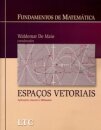 Fundamentos De Matemática Espaços Vetoriais Aplic Linea