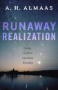 Runaway Realization
