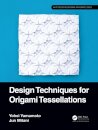 Design Techniques for Origami Tessellations