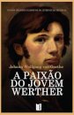 A Paixão do Jovem Werther
