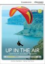 Up in the Air: Our Fight Against Gravity Intermediate Book with Online Access