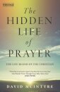 The Hidden Life of Prayer