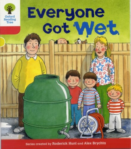 Oxford Reading Tree Level 4: More Stories B: Everyone Got Wet