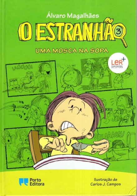 O Estranhão - Uma mosca na sopa