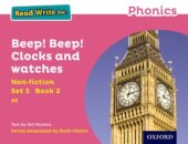 Read Write Inc. Phonics: Beep! Beep! Clocks and Watches (Pink Set 3 Non-fiction 2)