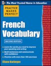 Practice Make Perfect French Vocabulary