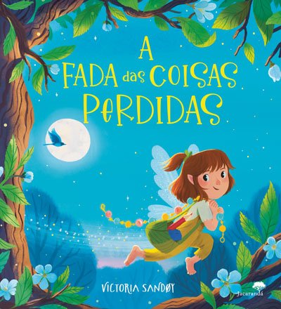 A Fada Das Coisas Perdidas