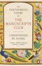 The Posthumous Papers Of The Manuscripts Club