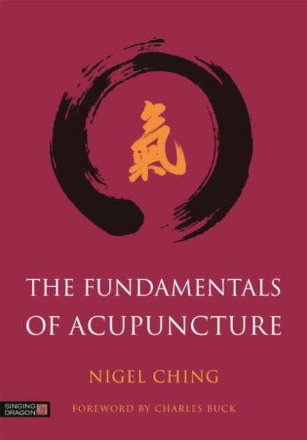 The Fundamentals of Acupuncture