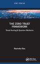 The Zero Trust Framework