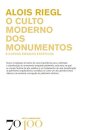 O Culto Moderno dos Monumentos