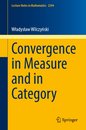 Convergence in Measure and in Category