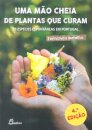 Uma Mão Cheia de Plantas que Curam