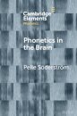 Phonetics in the Brain