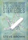 Autism Spectrum Disorder and De-escalation Strategies
