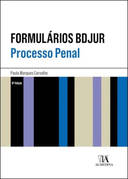Formulários Bdjur - Processo Penal