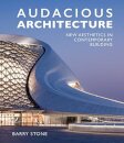 Audacious Architecture