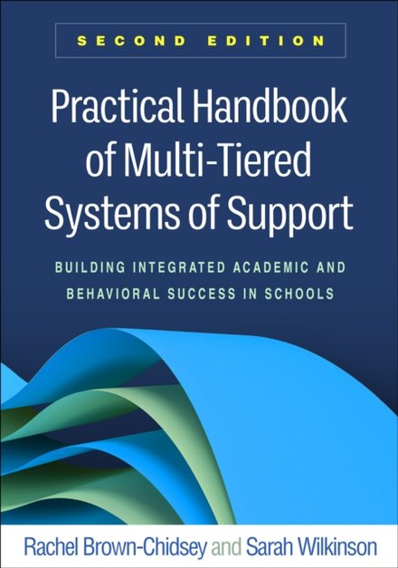 Practical Handbook of Multi-Tiered Systems of Support, Second Edition