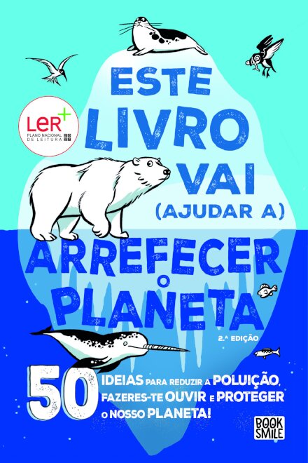 Este Livro Vai (Ajudar a) Arrefecer o Planeta