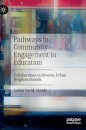 Pathways to Community Engagement in Education
