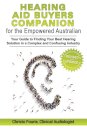 Hearing Aid Buyer's Companion for the Empowered Australian