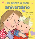 Eu Adoro o Meu Aniversário