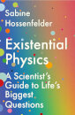 Existential Physics