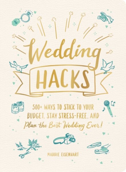 Wedding Hacks