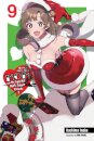 Do You Love Your Mom and Her Two-Hit Multi-Target Attacks?, Vol. 9 (light novel)